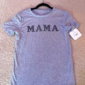 NWT maternity “Mama” shirt from target